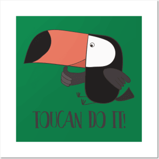 Toucan Do It, Funny Toucan Posters and Art